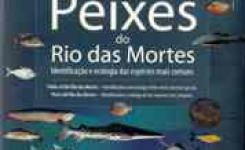 Unemat Editora lana livro sobre Peixes no Rio das Mortes
